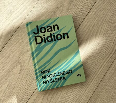 Joan Didion po raz pierwszy